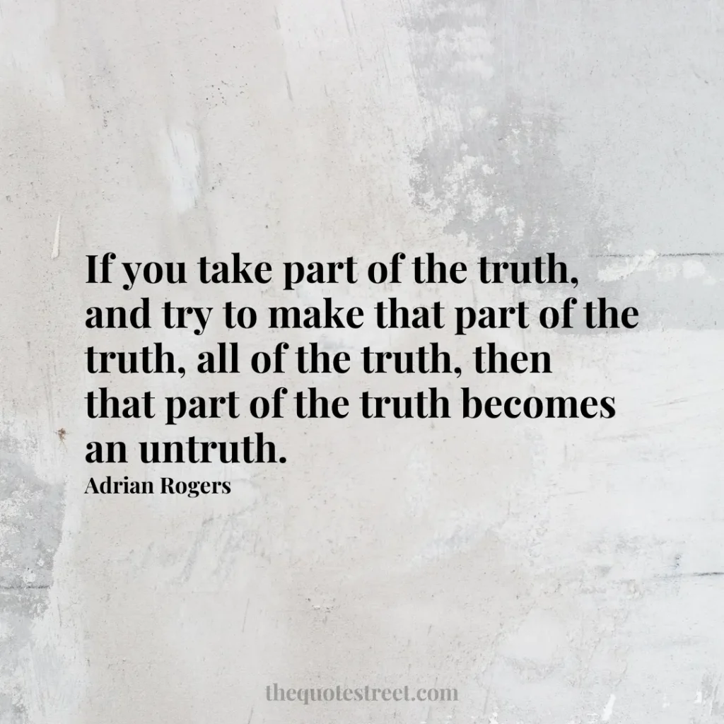 If you take part of the truth