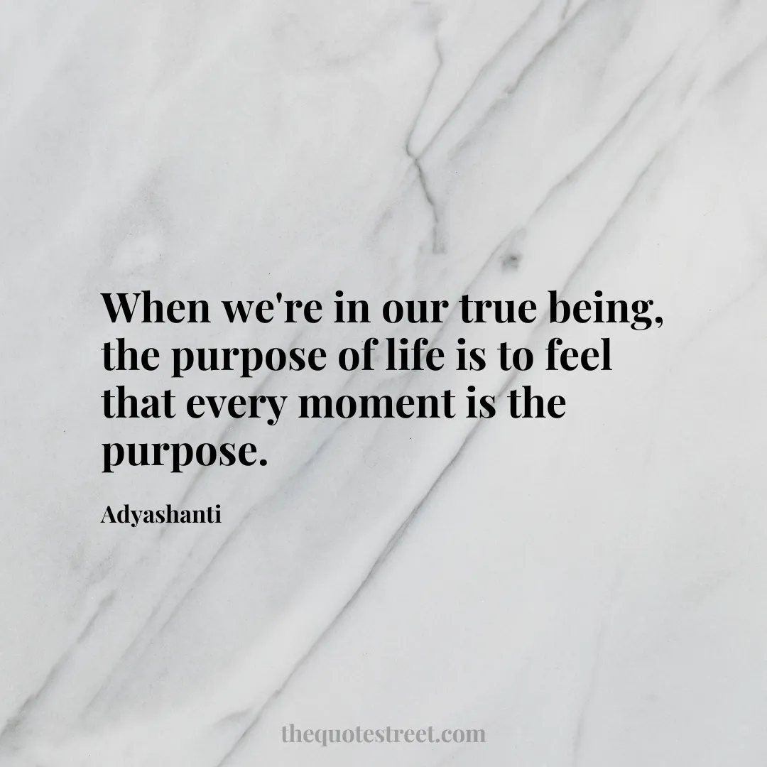 When we're in our true being