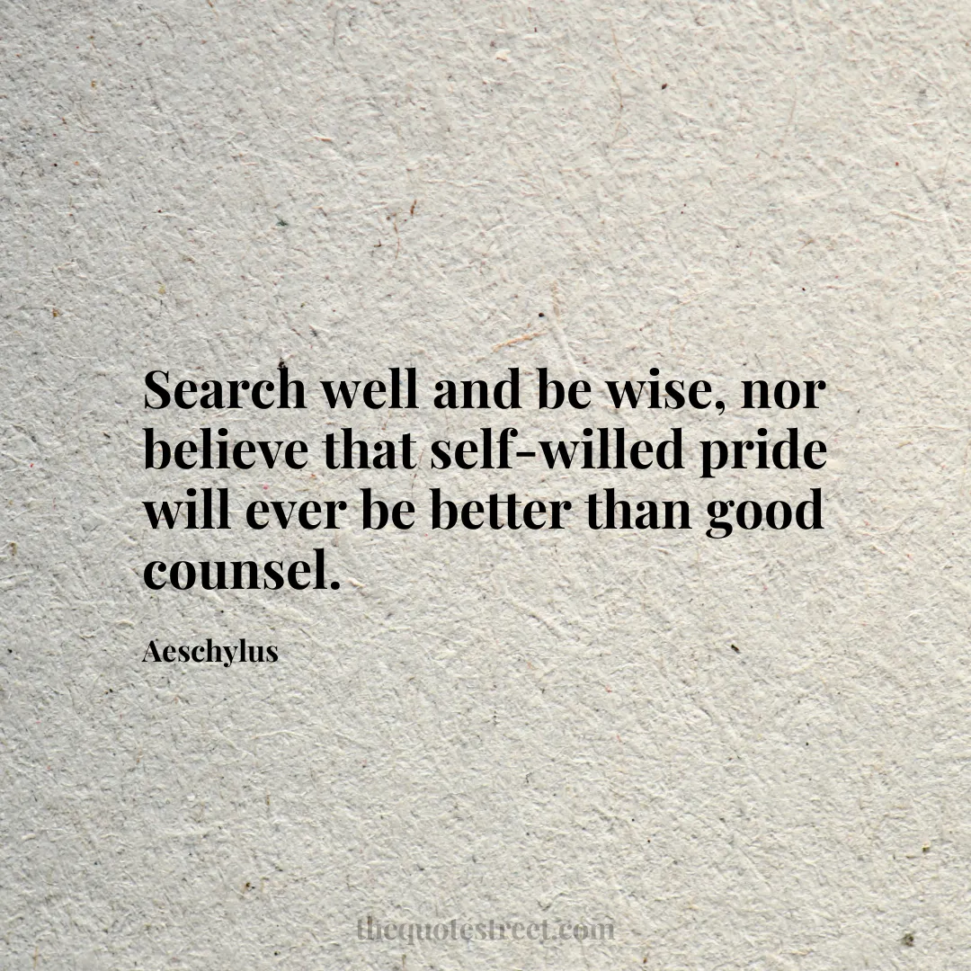 Search well and be wise