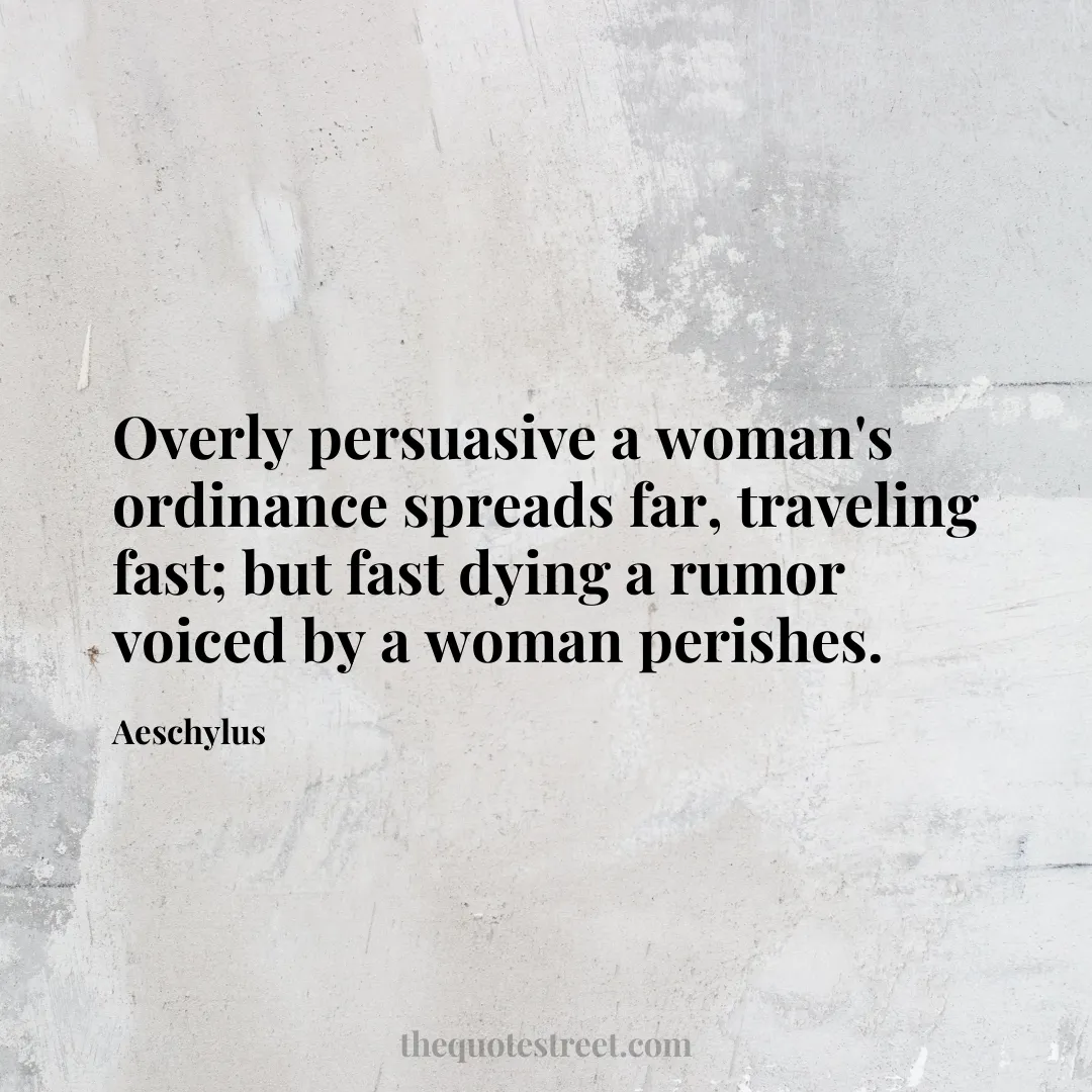 Overly persuasive a woman's ordinance spreads far