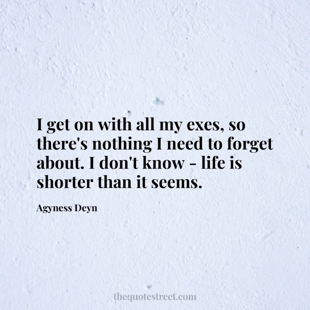 I get on with all my exes
