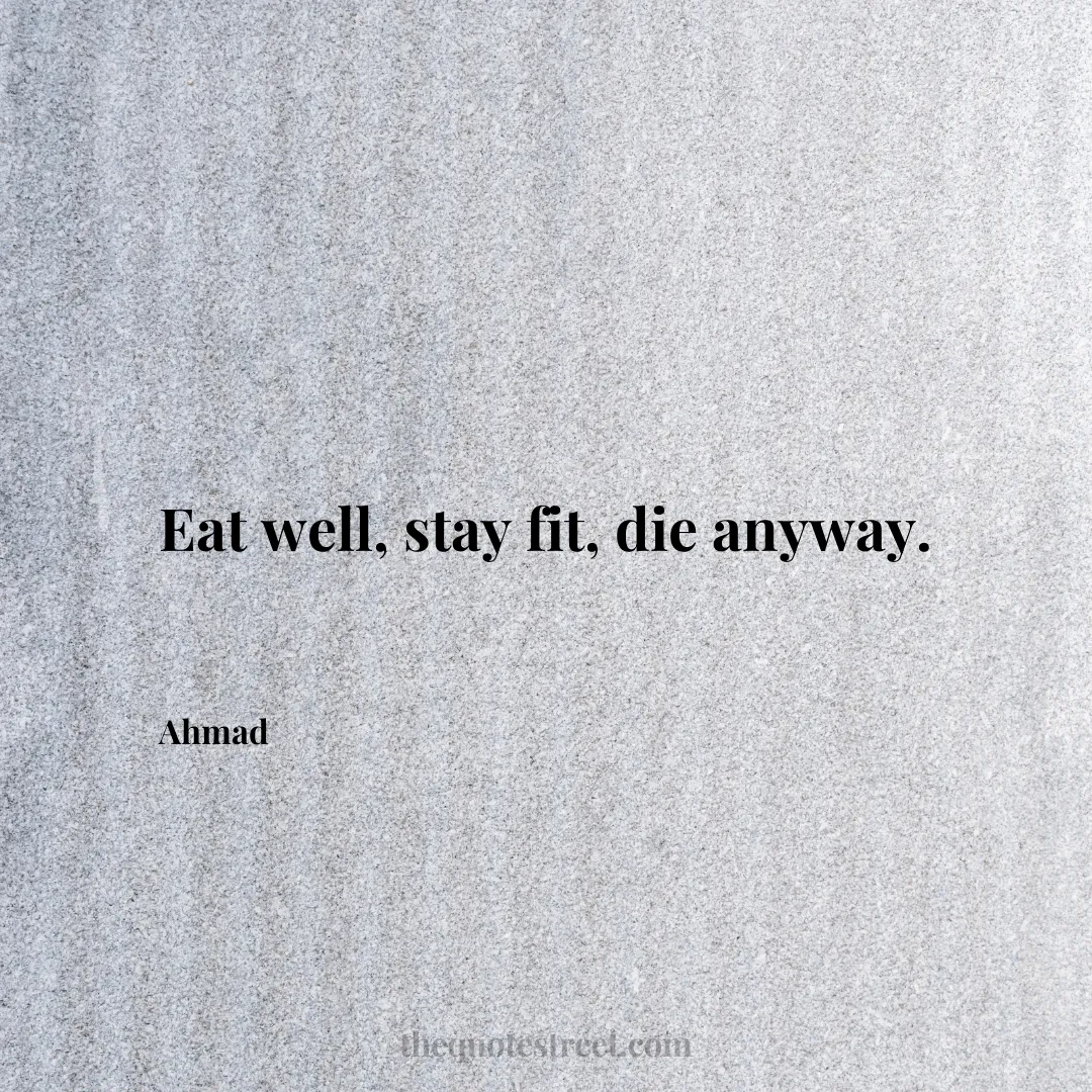 Eat well