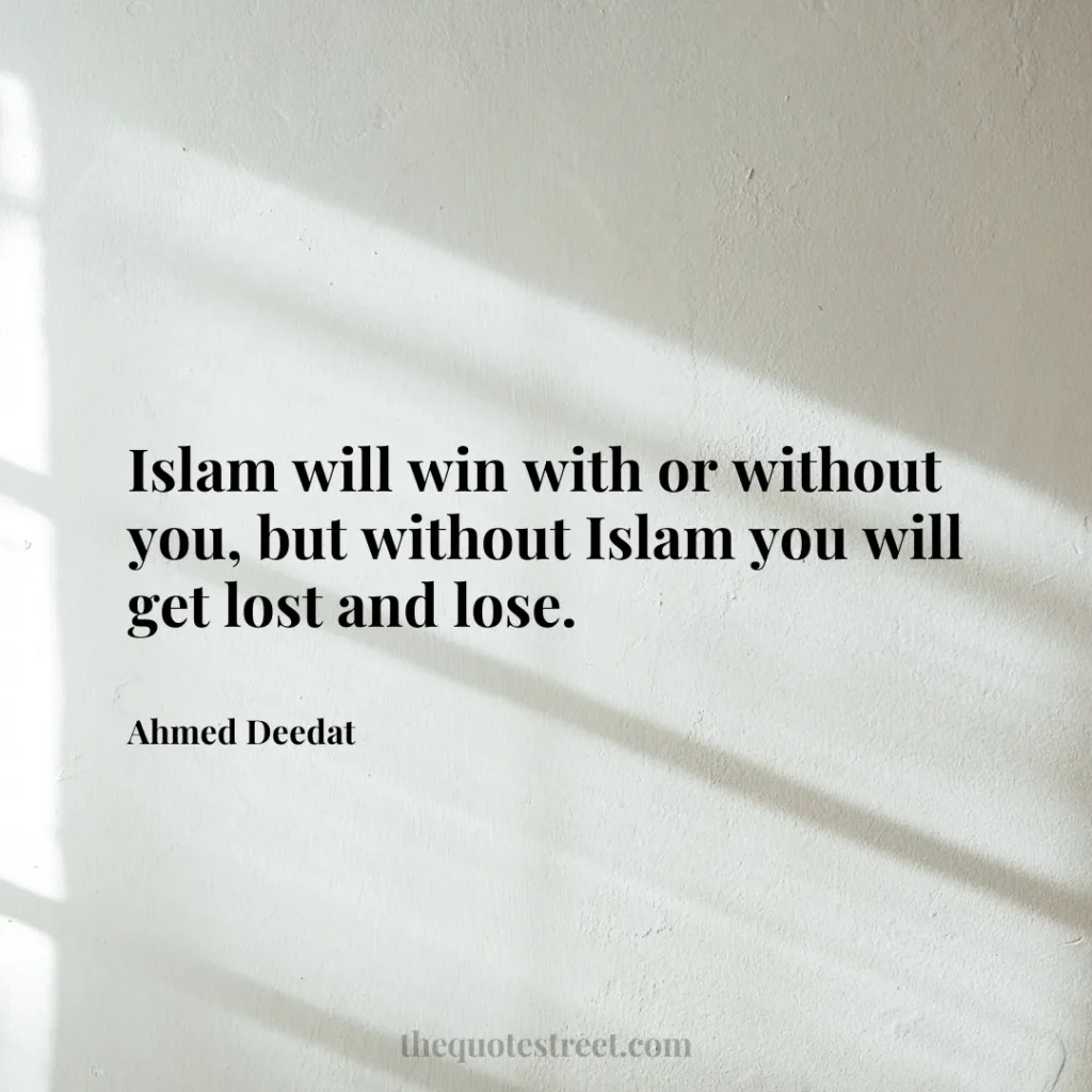Islam will win with or without you