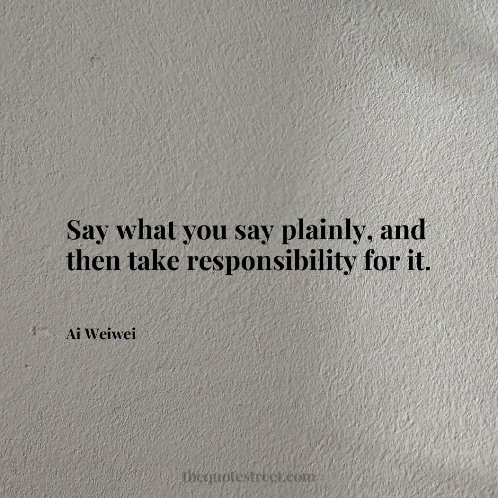 Say what you say plainly