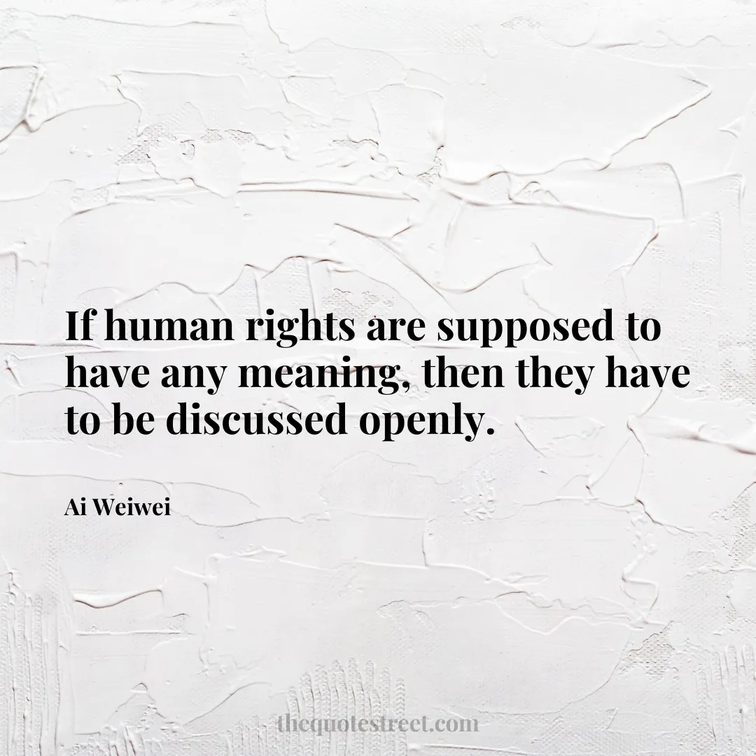 If human rights are supposed to have any meaning