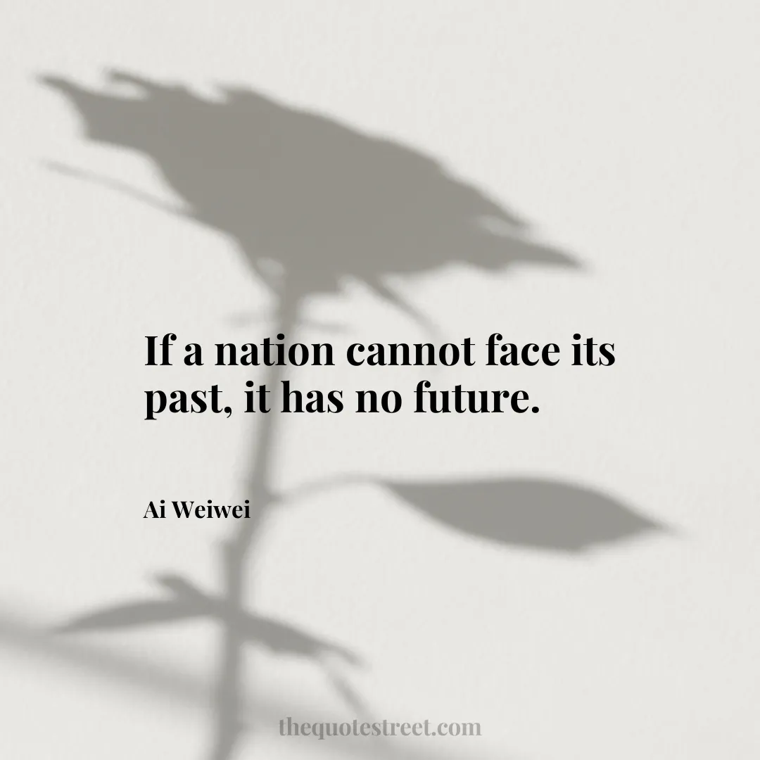 If a nation cannot face its past