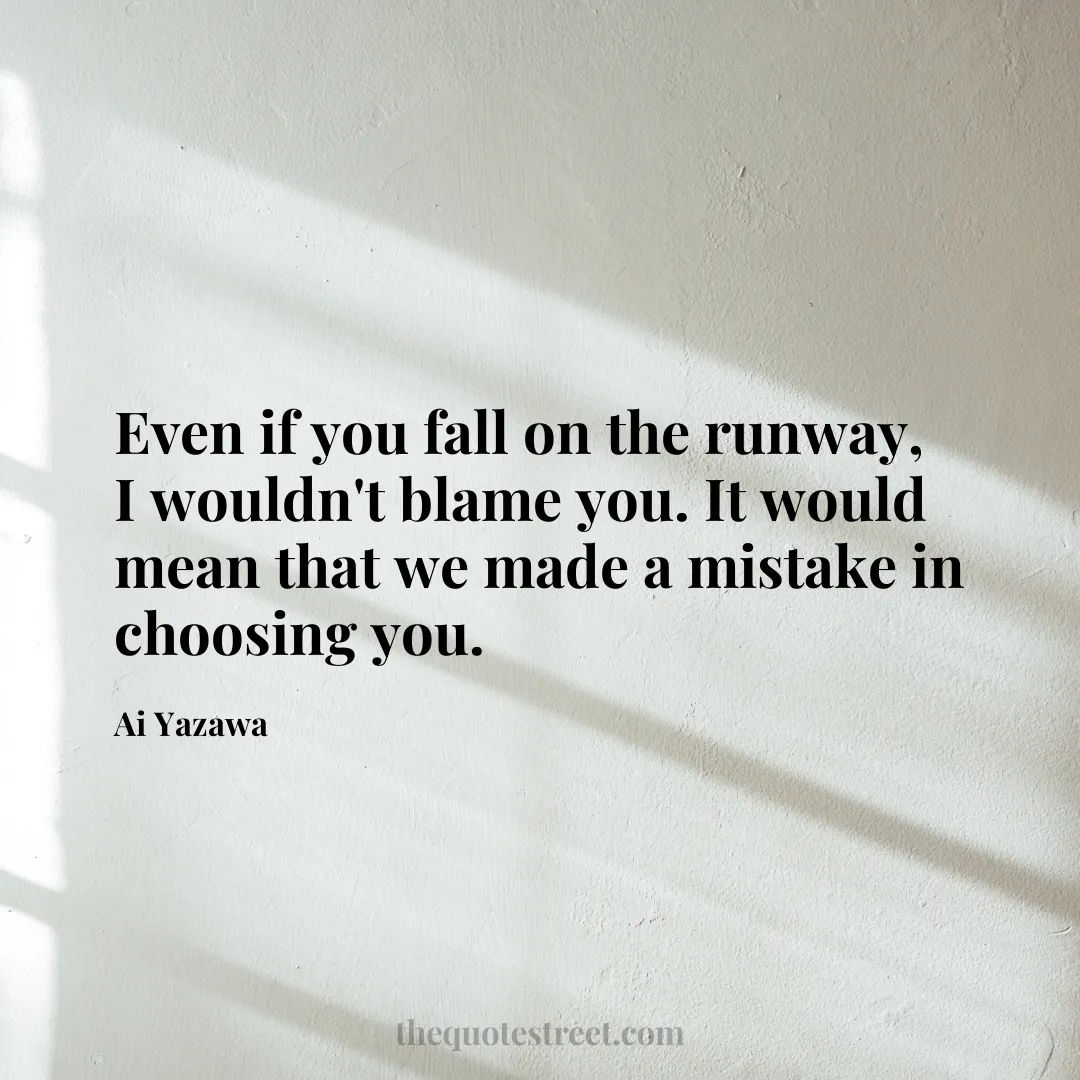 Even if you fall on the runway