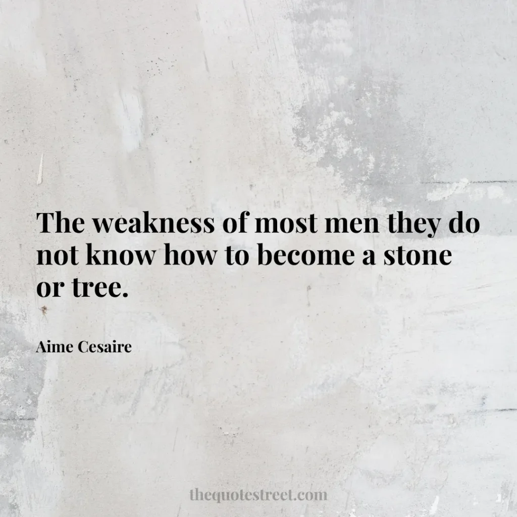 The weakness of most men